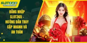 đăng nhập SLOT365